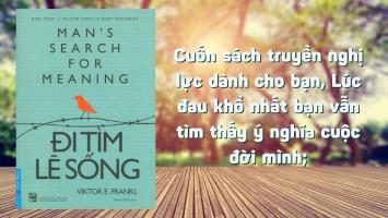 Trích dẫn hay nhất trong cuốn sách Đi tìm lẽ sống