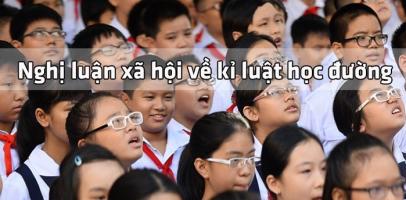 Bài văn nghị luận xã hội về kỉ luật học đường hay nhất