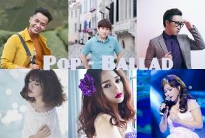 Ca sĩ hát nhạc ballad hay nhất Việt Nam