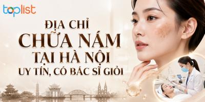 Địa chỉ chữa nám tại Hà Nội uy tín, có bác sĩ giỏi