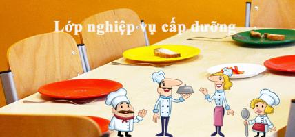 Địa chỉ đào tạo nghiệp vụ cấp dưỡng tốt nhất tại Hà Nội