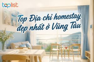Địa chỉ homestay đẹp nhất ở Vũng Tàu