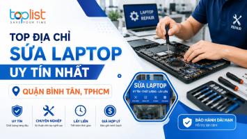 Địa chỉ sửa chữa máy tính/laptop ở quận Bình Tân, TPHCM uy tín nhất