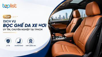Dịch vụ bọc ghế da xe hơi ở TPHCM (Sài Gòn) uy tín, chất lượng