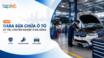 Gara sửa chữa ô tô ở Đà Nẵng uy tín, chuyên nghiệp