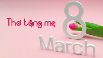 Giáo án dạy thơ lời chúc 8/3 của bé chi tiết nhất