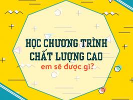 Lý do nên chọn ngành đào tạo chất lượng cao