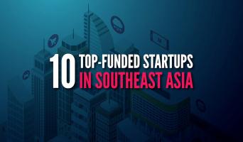 Startup được đầu tư nhiều nhất ở khu vực Đông Nam Á