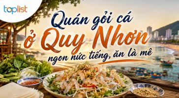 Quán gỏi cá ở Quy Nhơn ngon nức tiếng, ăn là mê