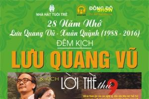 Tác phẩm hay nhất của nhà viết kịch Lưu Quang Vũ