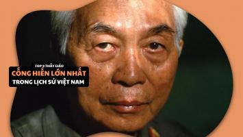 Thầy giáo có cống hiến lớn nhất trong lịch sử Việt Nam