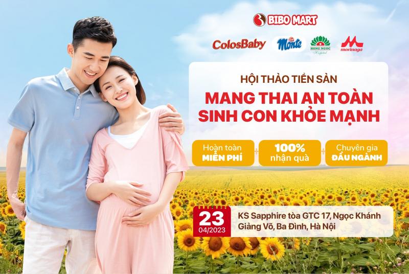Hội thảo tiền sản Bibo Mart - Mang thai an toàn – Sinh con khỏe mạnh