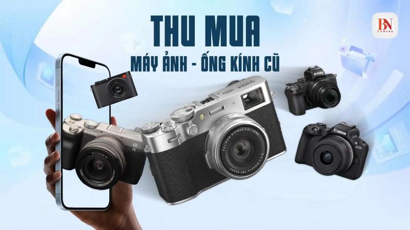 Cửa hàng thu mua máy ảnh cũ BNCamera