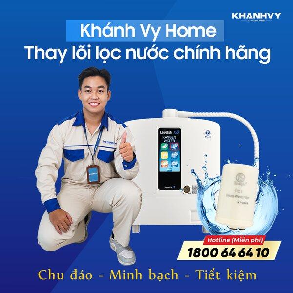 Dịch vụ thay lõi lọc nước của Khánh Vy Home