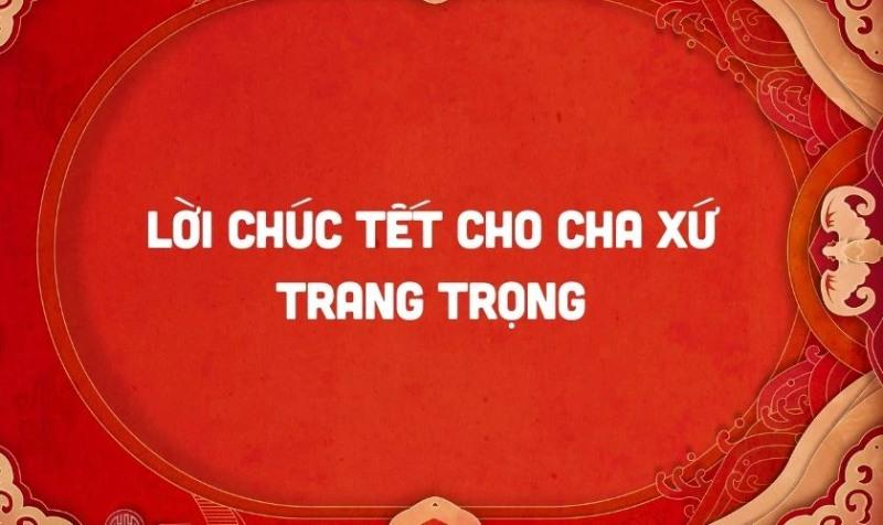 lời chúc tết cha xứ - mẫu 1