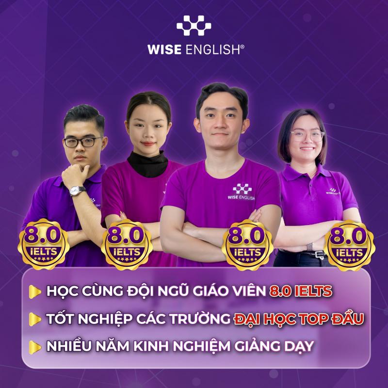 WISE English – Trung tâm luyện thi IELTS uy tín Hà Nội với phương pháp Tư duy não bộ đột phá